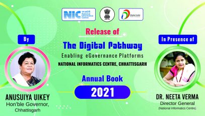 Release of Digital Pathway - the Annual Book of NIC Chhattisgarh