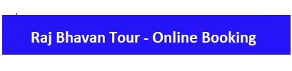 Raj Bhavan Tour - online booking