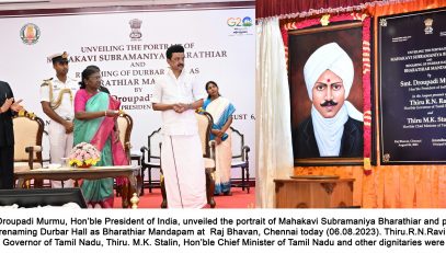 Smt. Droupadi Murmu, Honble President of India, unveiled the portrait of Mahakavi Subramaniya Bharathiar 1
