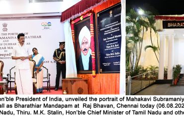 Smt. Droupadi Murmu, Hon'ble President of India, unveiled the portrait of Mahakavi Subramaniya Bharathiar 2