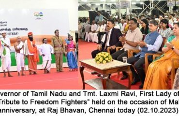 Hon’ble Governor of Tamil Nadu, witnessed the cultural performances at “Tribute to Freedom Fighters” held on the occasion of Mahatma Gandhi’s 155th birth anniversary,at Raj Bhavan ,Chennai