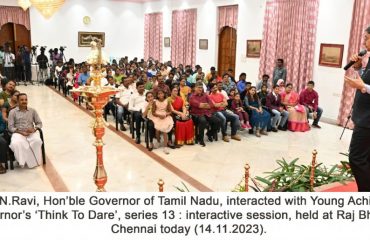 Thiru.R.N.Ravi, Hon’ble Governor of Tamil Nadu, interacted with Young Achievers at Governor’s ‘Think To Dare’, series 13 : interactive session, held at Raj Bhavan, Chennai - 14.11.2023