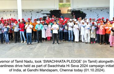 Thiru. R.N. Ravi Hon’ble Governor of Tamil Nadu, took ‘SWACHHATA PLEDGE’ (in Tamil) alongwith hundreds of volunteers from across Tamil Nadu, at the cleanliness drive held as part of Swachhata Hi Seva 2024 campaign initiated by Hon’ble Prime Minister of India, at Gandhi Mandapam, Chennai - 01.10.2024.