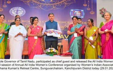 Thiru.R.N.Ravi, Hon'ble Governor of Tamil Nadu, participated as chief guest and released the All India Women's Conference report at the inaugural session of Annual All India Women’s Conference organised by Women’s Indian Association, Chennai at Brahama Kumari’s Retreat Centre, Sunguvarchatram, Kanchipuram District - 29.01.2025.