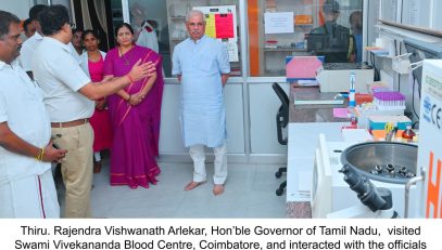 Thiru. Rajendra Vishwanath Arlekar, Hon’ble Governor of Tamil Nadu, visited Swami Vivekananda Blood Centre, Coimbatore, and interacted with the officials and reviewed the blood bank facilities and services at Coimbatore - 05.04.2026