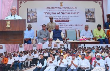 Thiru. Rajendra Vishwanath Arlekar, Hon’ble Governor of Tamil Nadu, participated as Chief guest and addressed the gathering at the book release function the book “PILGRIM OF SAMARASATA”: A BIOGRAPHICAL WORK ON THE INSPIRING LIFE AND MISSION OF PADMASHRI BHIKU IDATE at the function held at Bharathiar Mandapam, Lok Bhavan, Chennai - 04.07.2026.