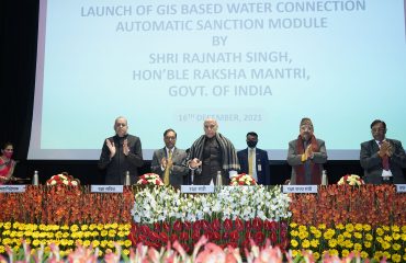 श्री राजनाथ सिंह, माननीय रक्षा मंत्री, भारत सरकार द्वारा जीआईएस आधारित जल कनेक्शन ऑटो अनुमोदन मॉड्यूल का शुभारंभ