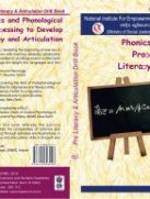 Phonics and Phonological Processing to Develop Literacy and Articulation