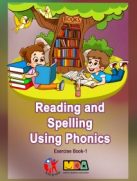 Reading and Spelling Using Phonics