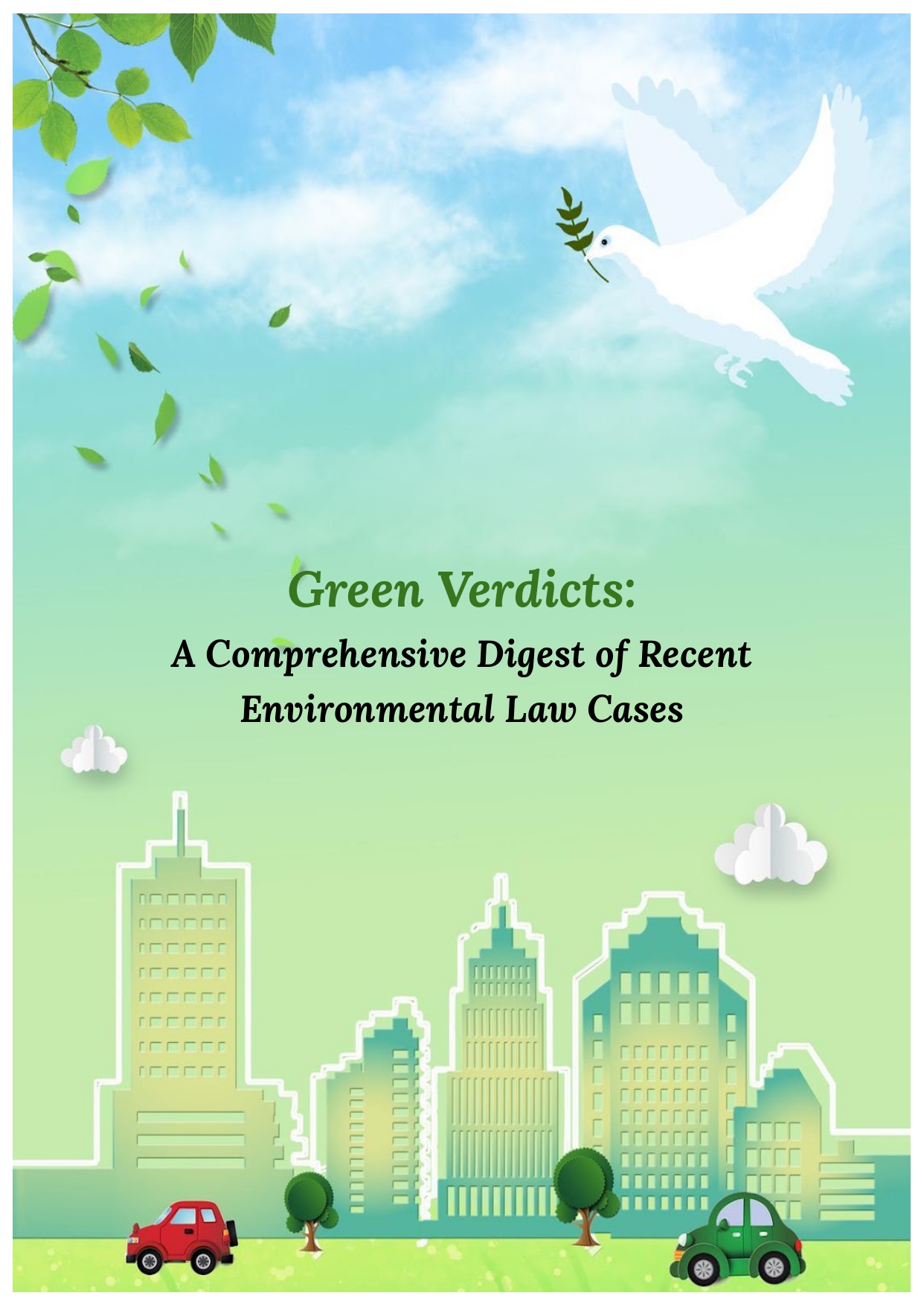 Green Verdict- Environmental Law cases 01