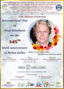International Day of Deaf-Bilindness on the 145th birth Anniversary of Helen Keller