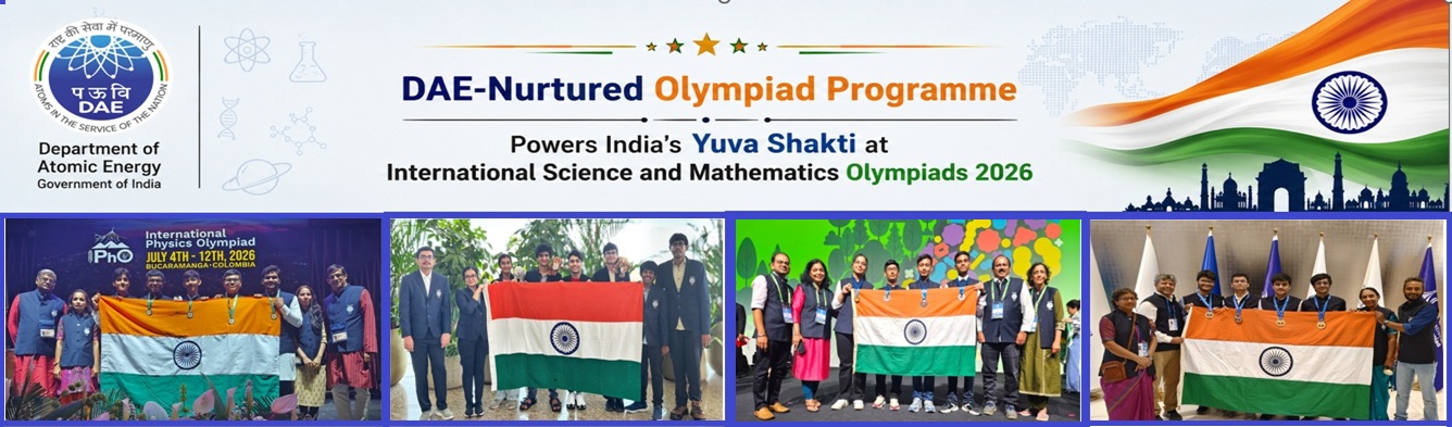 DAE-Nurtured Olympiad Programme Powers India’s Yuva Shakti at International Science and Mathematics Olympiads 2026