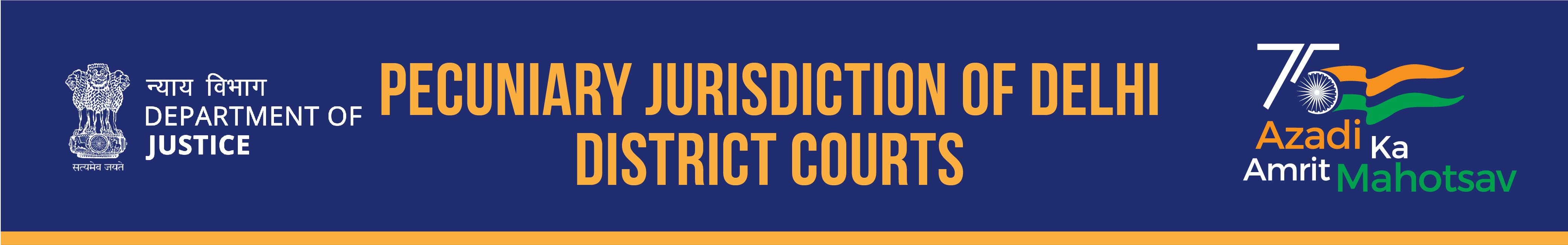 Pecuniary Jurisdiction of Delhi District Courts
