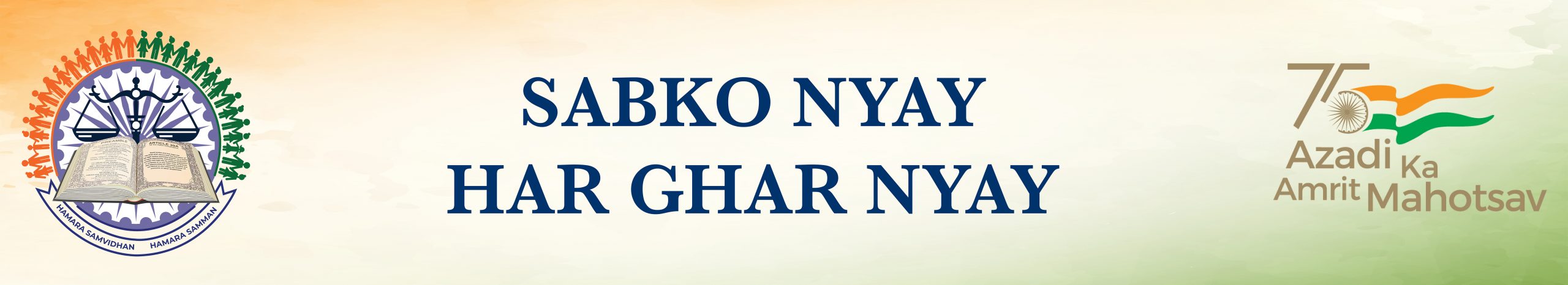 Sabko Nyay Har Ghar Nyay Border