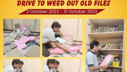 Special Campaign 3.0 Drive to Weed Out Old Files (2nd Oct to 31st Oct, 2023)