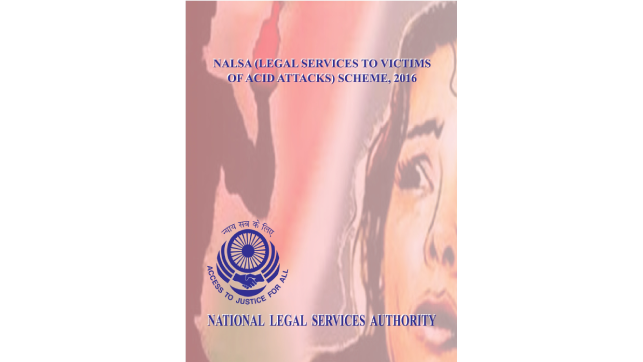 NALSA (Legal Services for Victims of Acid Attacks) Scheme – 2016