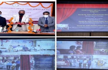 The First Virtual Court Of Chhattisgarh Inaugurated