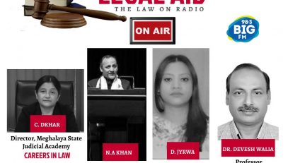 LEGAL AID &#8211; THE LAW ON RADIO IN COLLABORATION WITH BIG FM 98.3 SHILLONG