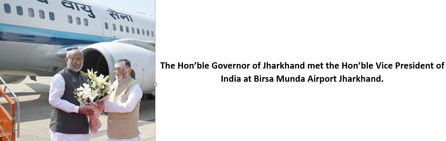 Honble Vice President-Honble Governor of Jharkhand