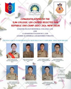 Leh, 24 December 2025 – Seven NCC Cadets from Eliezer Joldan Memorial (EJM) College Chosen for Republic Day Camp (RDC) 2026.
