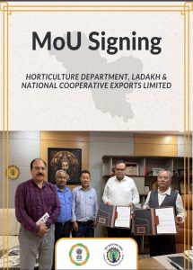 Horticulture Department, UT Ladakh and NCEL Sign MoU to Boost Agricultural Exports.