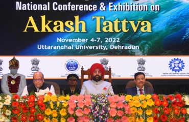 राज्यपाल ने उत्तरांचल विश्वविद्यालय, प्रेमनगर में आयोजित ‘आकाश तत्व’ पर आधारित राष्ट्रीय स्तरीय प्रदर्शनी व सम्मेलन का शुभारंभ किया ।