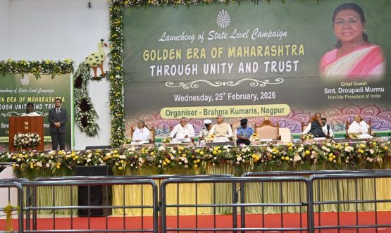 25.02.2026:  President of India Droupadi Murmu presided over the State Level launching of the Campaign 'Golden Era of Maharashtra through Unity and Trust' organised by the Brahma Kumaris at Vishwa Shanti Sarovar in Nagpur.  Maharashtra Governor Acharya Devvrat, Minister of Revenue Chandrashekhar Bawankule, Rajyogi Dr B K Mruthunjaya, Additional Secretary General, Brahma Kumaris, Rajyogini B Chandrika, Chairperson, Youth Wing, Brahma Kumaris, Rajyogini B K Rajni, Director, Brahma Kumaris Nagpur Sub Zone were present.