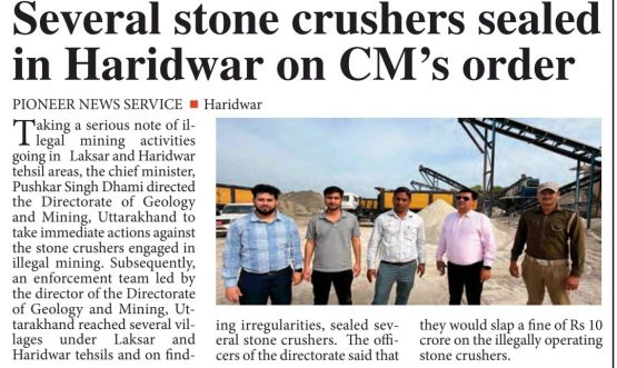 Several Stone Crusher sealed in Haridwar on CM’s order