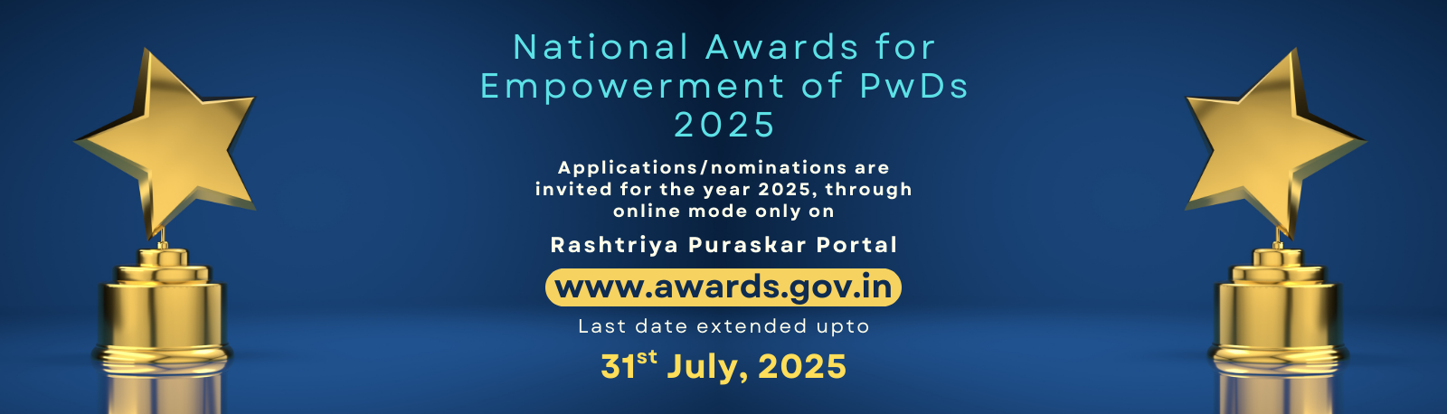 National Awards for Empowerment of PwDs on www.awardsgov.in 31 July 2025