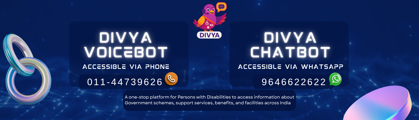 National Disability Support Divya AI voicebot accessible via phone 01144739626 and AI Chatbot accessiable via whatsapp 9646622622