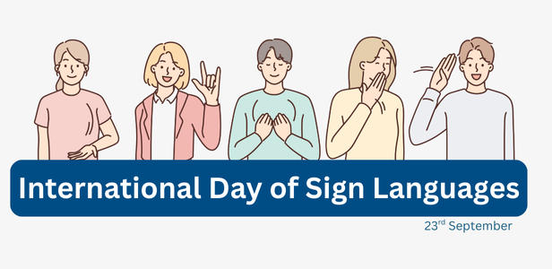 International Day Of Sign Languages 23th September 2025