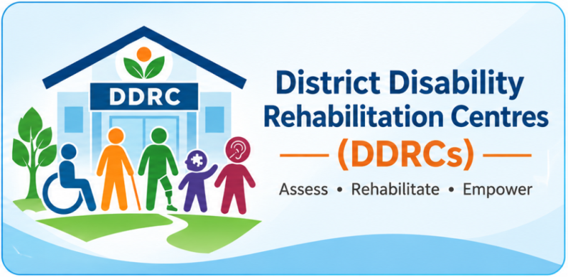 District Disability Rehabilitation Centres (DDRCs)