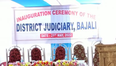 Bajali Court Inauguration as District Court