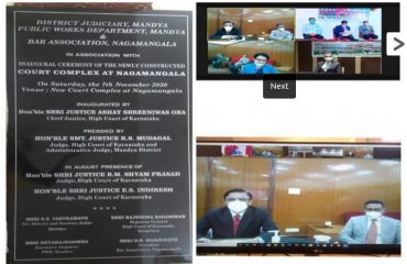 Virtual Inaugural Ceremony of the newly constructed Court Complex at Nagamangala