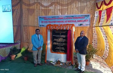 Laying of Foundation Stone for Transit House at Kotpad