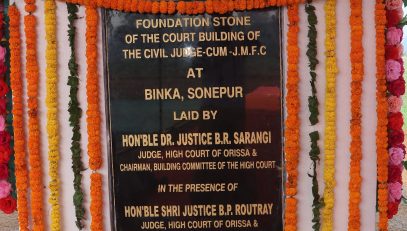 Foundation Stone of Civil Judge-Cum J.M.F.C. at Binka