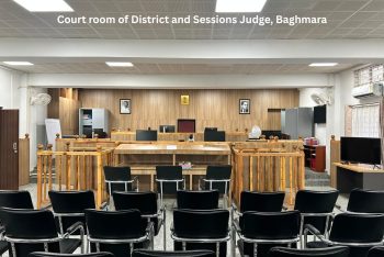 Court room of District and Sessions Judge, Baghmara