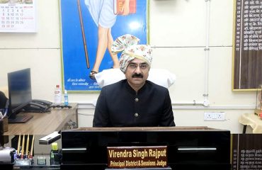 Shri Virendra Singh Rajput, Principal District and Sessions Judge, Guna