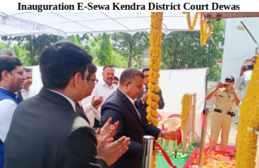 Inauguration E-Sewa Kendra District Court Dewas