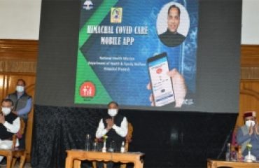 Hon'ble Chief Minister, Himachal Pradesh Launches Himachal Covid Care Mobile App