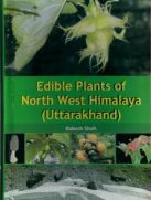 Edible Plants of North West Himalaya Uttarakhand