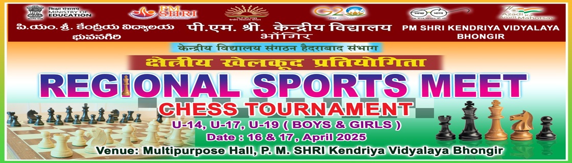 REGIONAL SPORTS MEET - CHESS TOURNAMENT @ PM SHRI KV BHONGIR