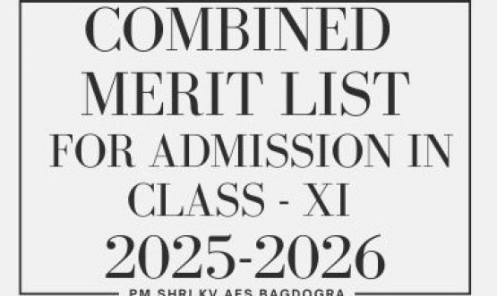 COMBINED MERIT LIST FOR ADMISSION IN CLASS XI (2025-2026)