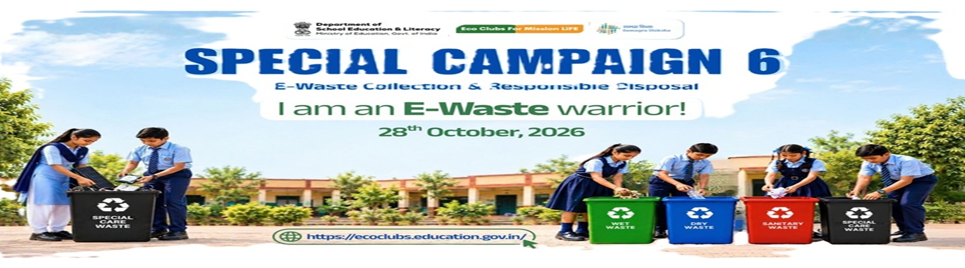 SPECIAL CAMPAIGN 6 E-WASTE COLLECTION